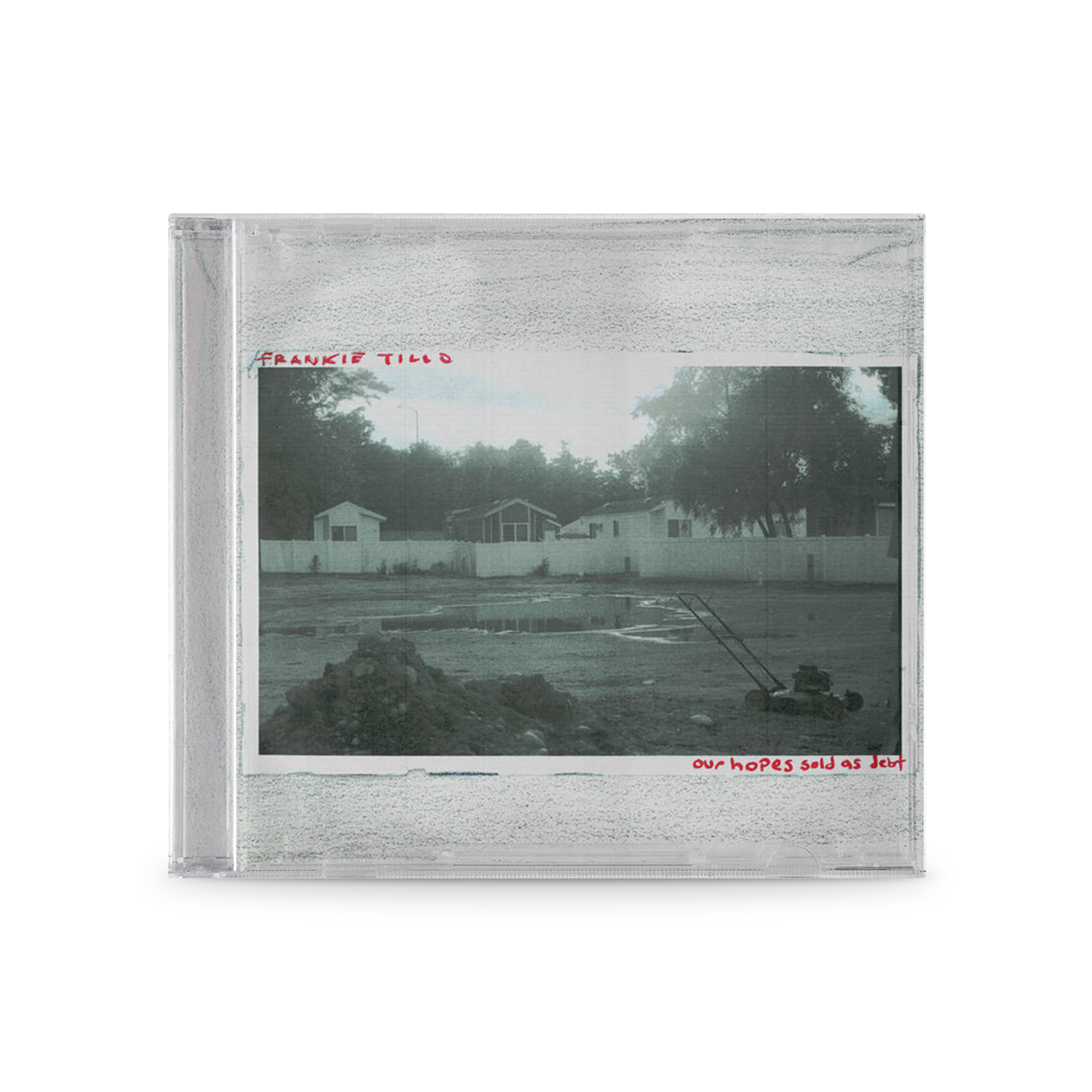 Frankie Tillo - our hopes sold as debt CD (Pre-Order)